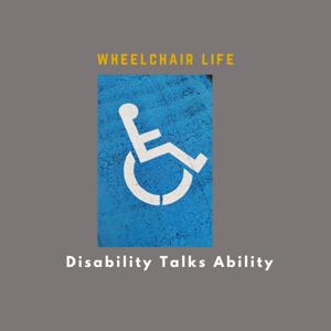 Wheelchair Life
