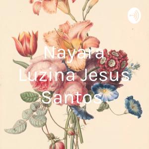 Nayara Luzina Jesus Santos