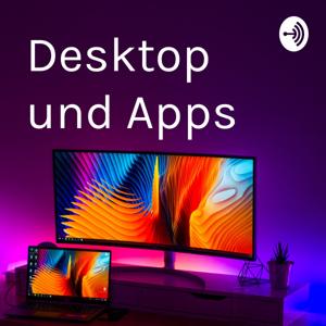 Desktop und Apps