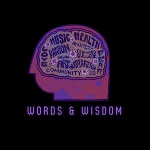 Words & Wisdom
