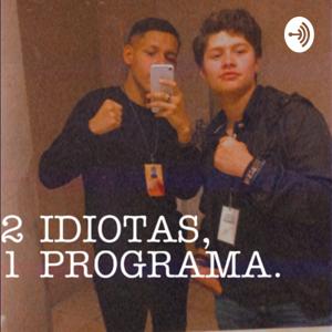 2 idiotas, 1 programa