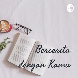 Bercerita dengan Kamu