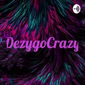 DezygoCrazy