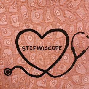 Stephoscope