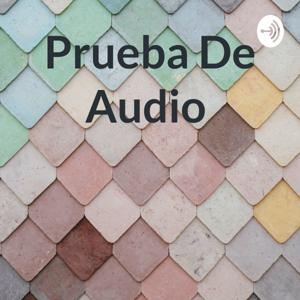 Prueba De Audio