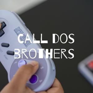 Call dos brothers