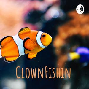 ClownFishin