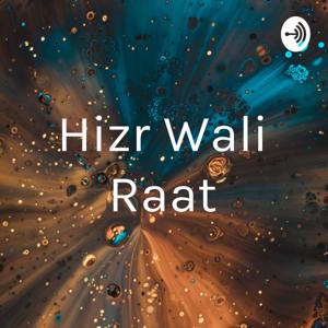 Hizr Wali Raat