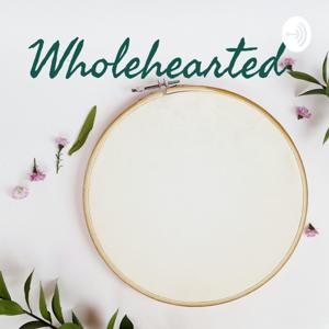 Wholehearted