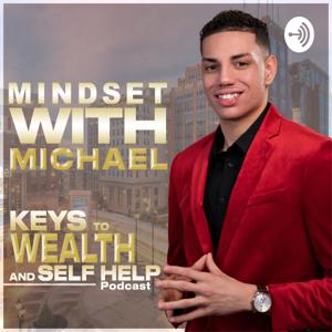 Mindset With Michael