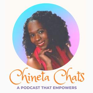 Chineta Chats Podcast
