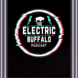 Electric Buffalo Podcast