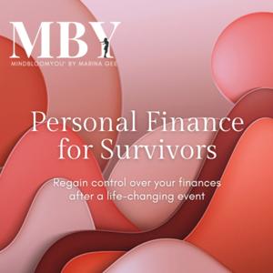 MindBloomYou: Personal Finance for Survivors by Marina Gee