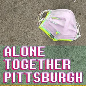 Alone Together Pittsburgh