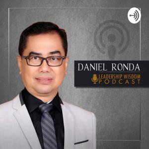 Leadership Wisdom with Daniel Ronda