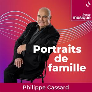 Portraits de famille by France Musique