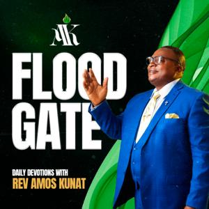 Floodgate with Rev. Amos Kunat