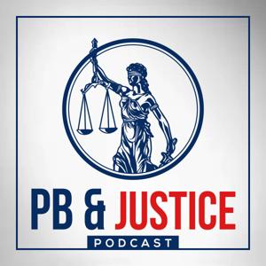 PB & Justice: The Price Benowitz Podcast