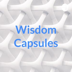 Wisdom Capsules