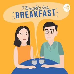 Thoughts for Breakfast