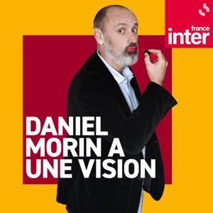 Daniel Morin a une vision by France Inter