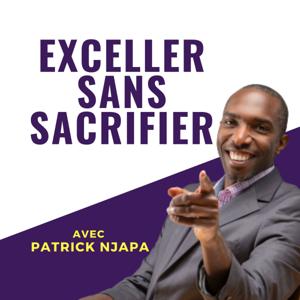 Exceller Sans Sacrifier