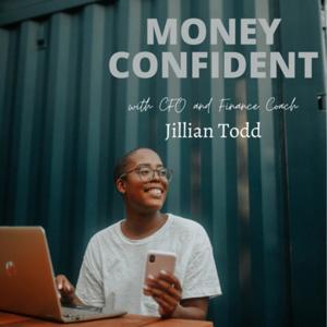 Money Confident Podcast with Jillian Todd