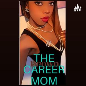 The Brown Career Mom