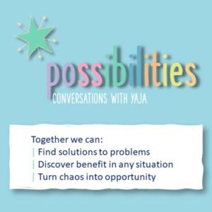 The POSSIBILITIES Podcast