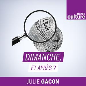 Dimanche, et après ?