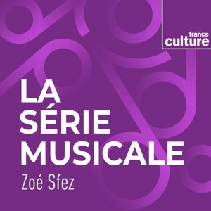 La Série musicale by France Culture