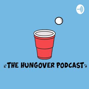 Hungover Podcast