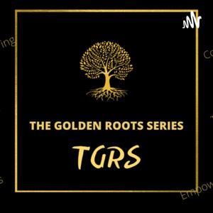 The Golden Roots Series: Ken Talks!