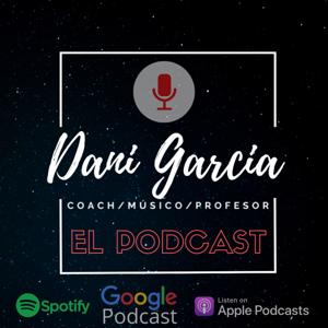 Dani García Podcast