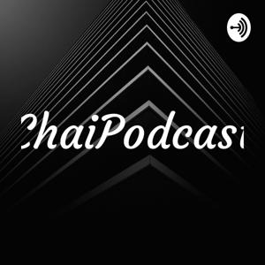 ChaiPodcast