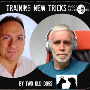 TRAINING NEW TRICKS, by Two Old Dogs