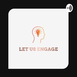 Let Us Engage