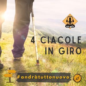 4 Ciacole in giro