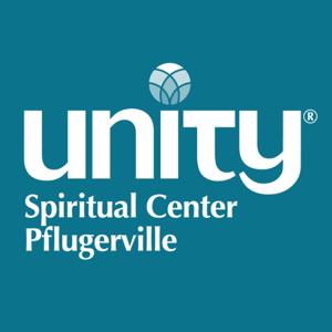 Unity Spiritual Center Pflugerville Lessons