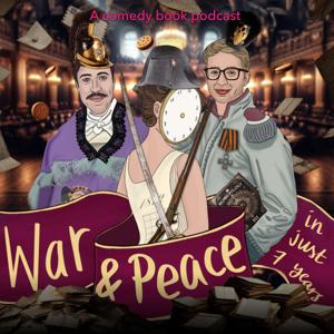 War and Peace in just 7 years (WAPIN7) by Will & Steve