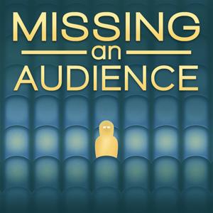 Missing An Audience