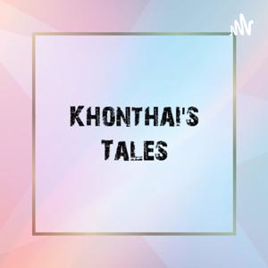 KHONTHAI'S TALES