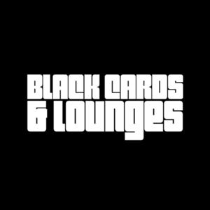 Black Cards & Lounges