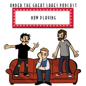 Under The Great Lakes Podcast