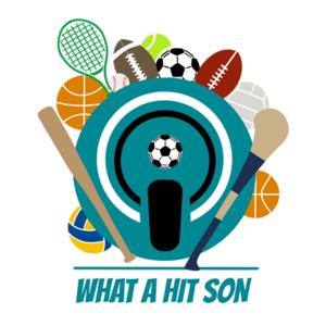 What A Hit Son Podcast