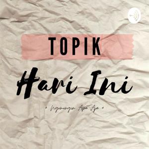 Topik Hari Ini