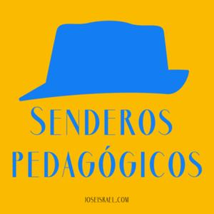 Senderos pedagógicos