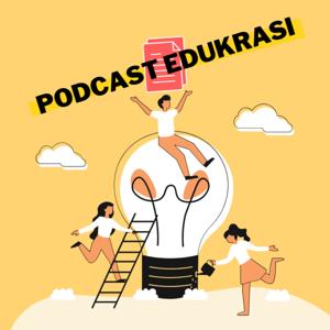 Podcast Edukrasi