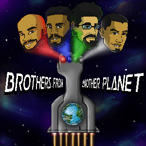 Brothers From Another Planet