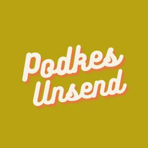 Podkes Unsend